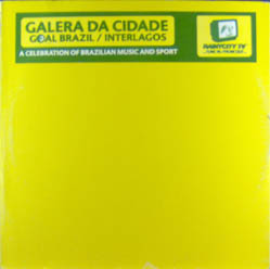 Galera Da Cidade