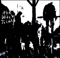 Witch Trials, The