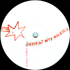 Golden Boy with Miss Kittin