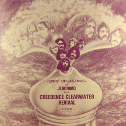 Jeronimo / Creedence Clearwater Revival