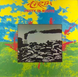 Misty In Roots