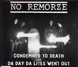 No Remorze