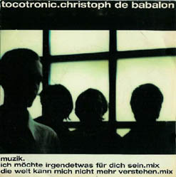 Tocotronic / Christoph De Babalon