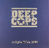 ...mehr Infos zu Deep_Cops