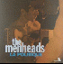 ...mehr Infos zu Menheads_The