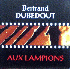 ...mehr Infos zu Dubedout_Bertrand