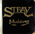 ...mehr Infos zu Stray