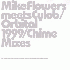 ...mehr Infos zu Mike_Flowers_meets_Cylob_Orbital