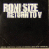 ...mehr Infos zu Roni_Size