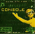 ...mehr Infos zu Console