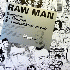 ...mehr Infos zu Raw_Man