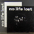 ...mehr Infos zu No_Life_Lost