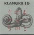 ...mehr Infos zu Klangkrieg