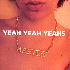 ...mehr Infos zu Yeah_Yeah_Yeahs