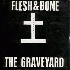 ...mehr Infos zu Flesh_amp_Bone