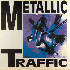 ...mehr Infos zu Metallic_Traffic