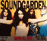 ...mehr Infos zu Soundgarden