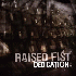 ...mehr Infos zu Raised_Fist