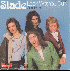 ...mehr Infos zu Slade
