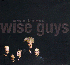 ...mehr Infos zu Wise_Guys